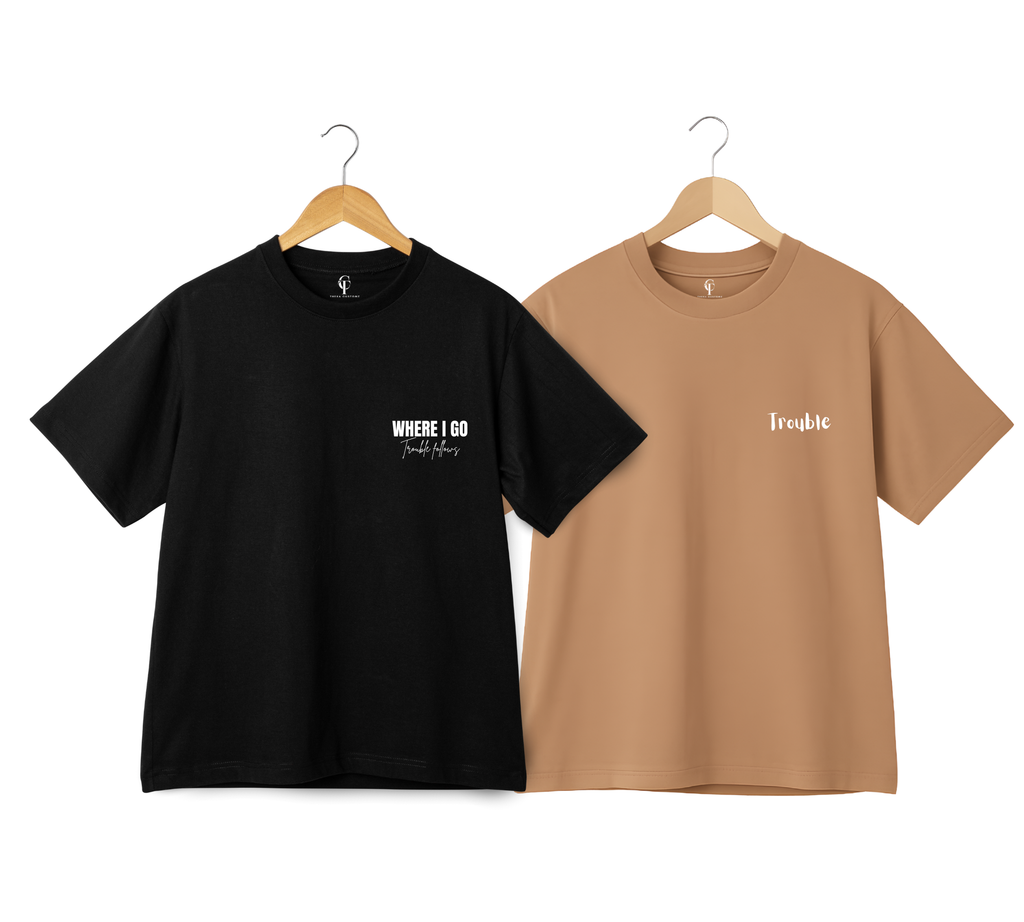 "Where I Go Trouble Follows" X "Trouble" Duo T-Shirt Set