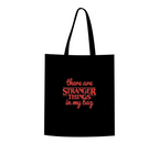 "Stranger Things In My Bag" Fan Tote
