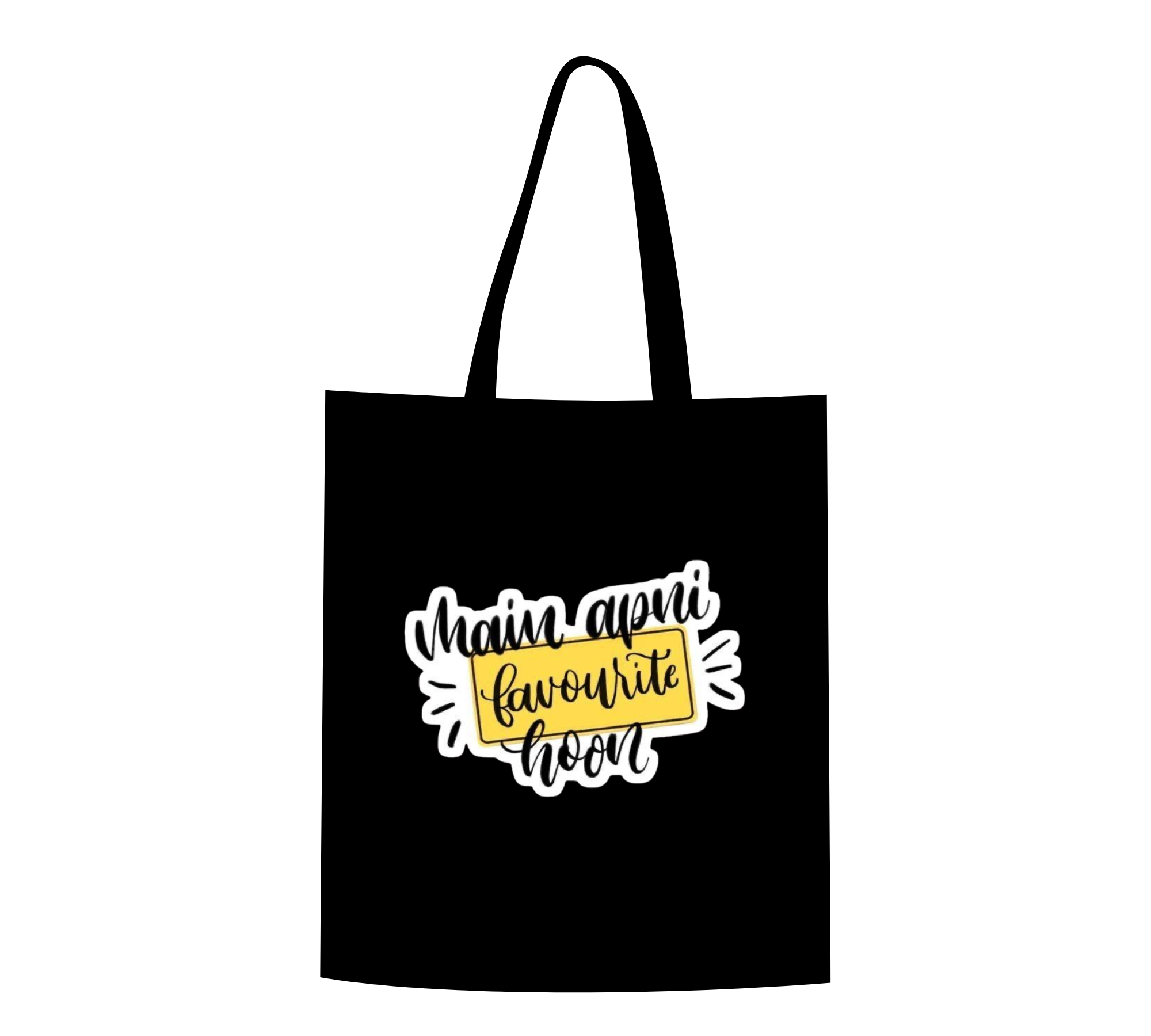 "Main Apni Favourite Hoon" Self-Love Tote Bag