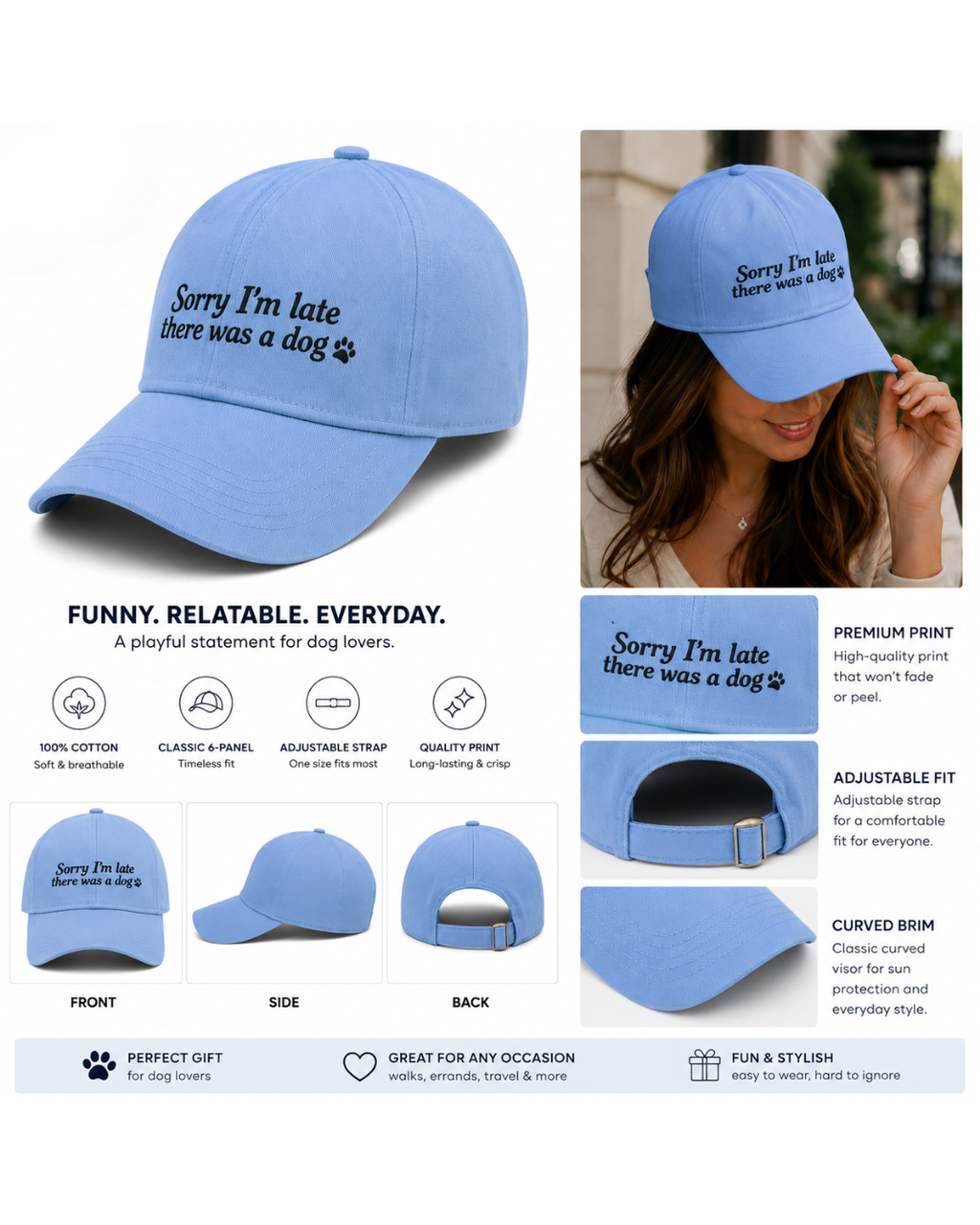 Sorry I'm Late There Was A Dog Printed Blue Baseball Cap | 100% Cotton Dog Lover Cap | Funny Relatable Cap Unisex | Adjustable Strap