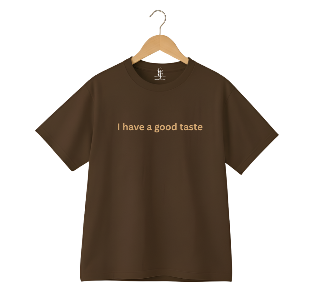 "I Have a Good Taste" & "The Taste" Duo T-Shirt Set