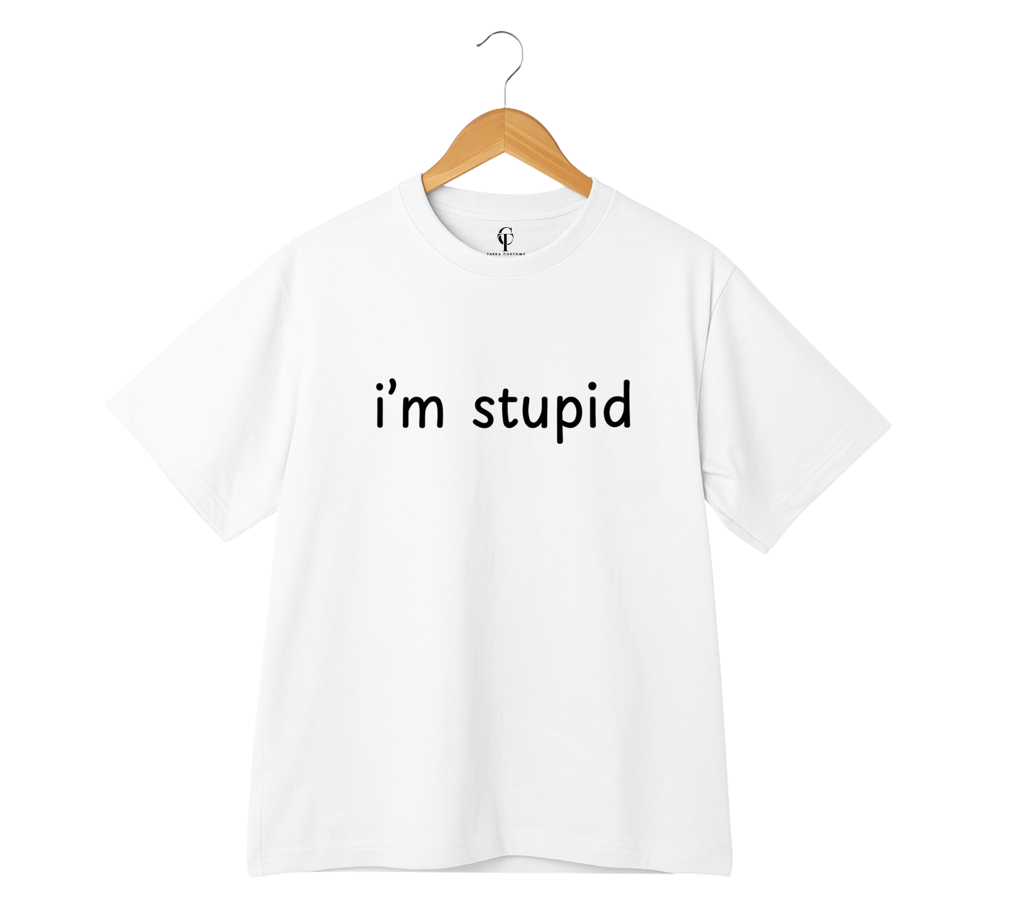 "I'm Stupid" & "I'm F*cking Stupid" Duo T-Shirt Set