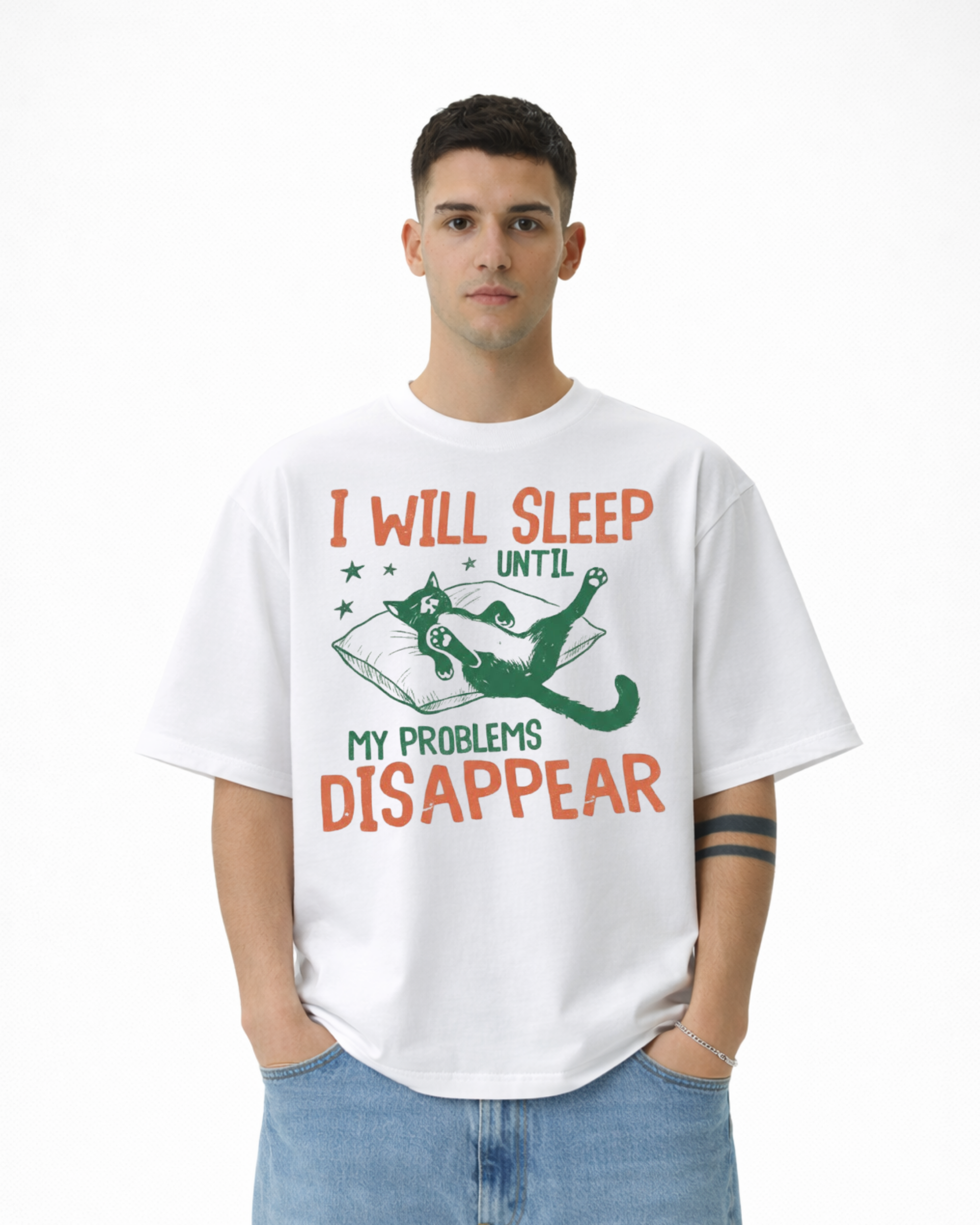 Sleep Until My Problems Disappear Aesthetic Streetwear | Oversized White Graphic T-Shirt | Premium Cotton Unisex Tee