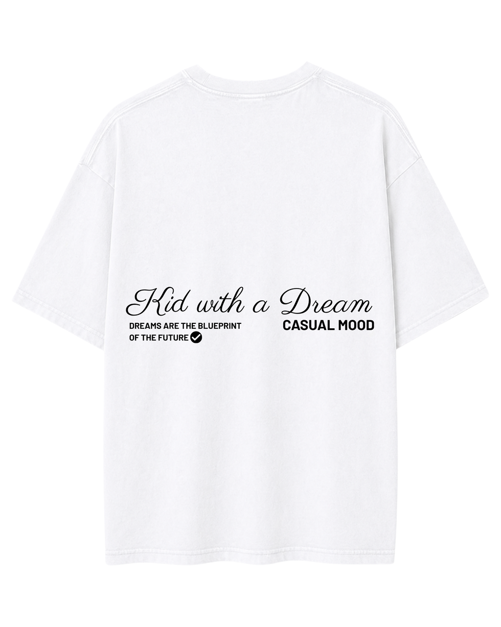 Kid With a Dream Oversized T-Shirt – White Unisex Minimal Typography Streetwear Tee