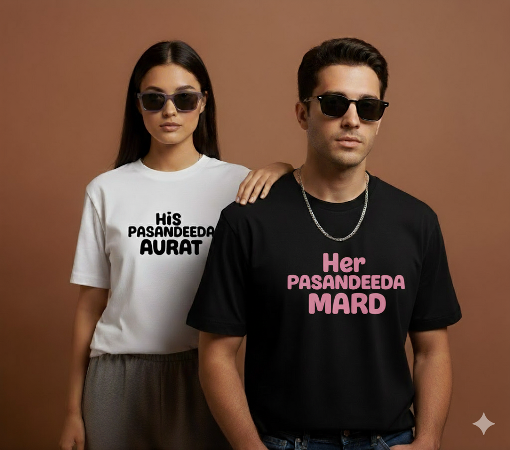 "His Pasandida Aurat" & "Her Pasandida Mard" Duo T-Shirt Set