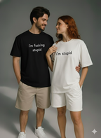 "I'm Stupid" & "I'm F*cking Stupid" Duo Oversize T-Shirt Set