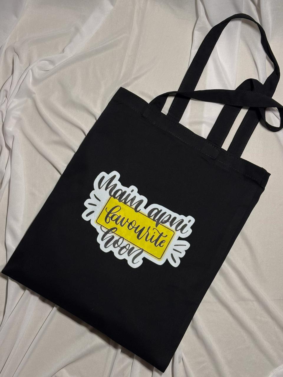 "Main Apni Favourite Hoon" Self-Love Tote Bag