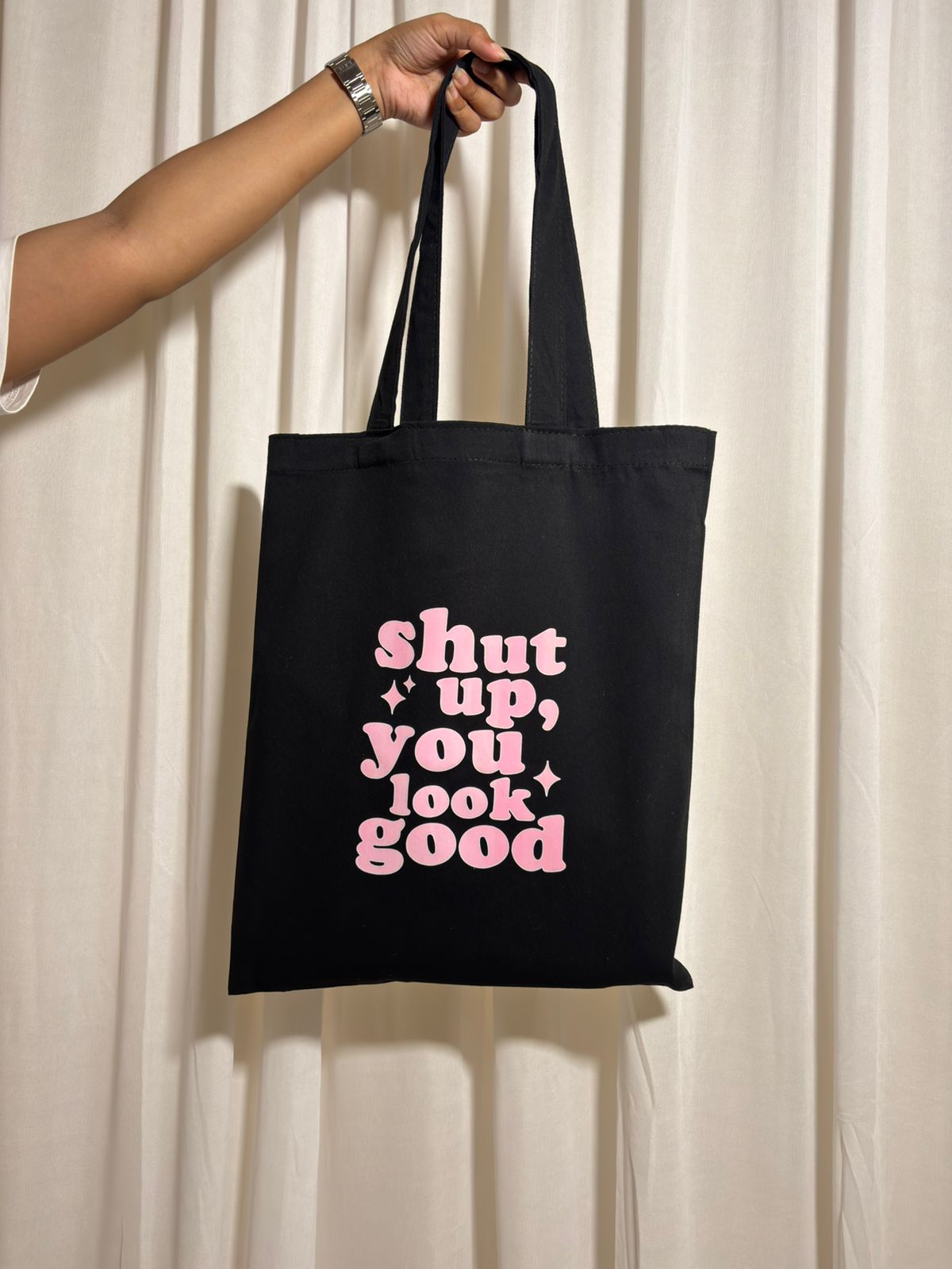 The "Shut Up, You Look Good" Tote: Your Daily Dose of Dazzle
