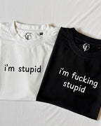 "I'm Stupid" & "I'm F*cking Stupid" Duo Oversize T-Shirt Set
