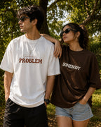 Somebody's Problem & Somebody Oversized T-Shirt Combo | Couple Matching Streetwear Tees | Unisex Drop Shoulder 100% Cotton | His & Her Set for Boyfriend Girlfriend Anniversary Gift
